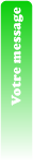 votre message